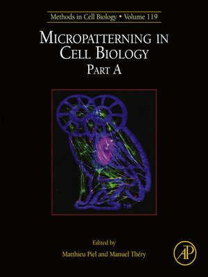 cover image of Micropatterning in Cell Biology, Part A